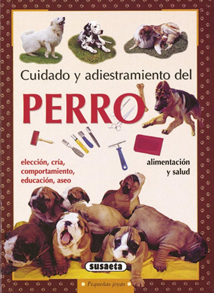 Cuidado y adiestramiento del perro, de Neri, Margherita | portada del libro
