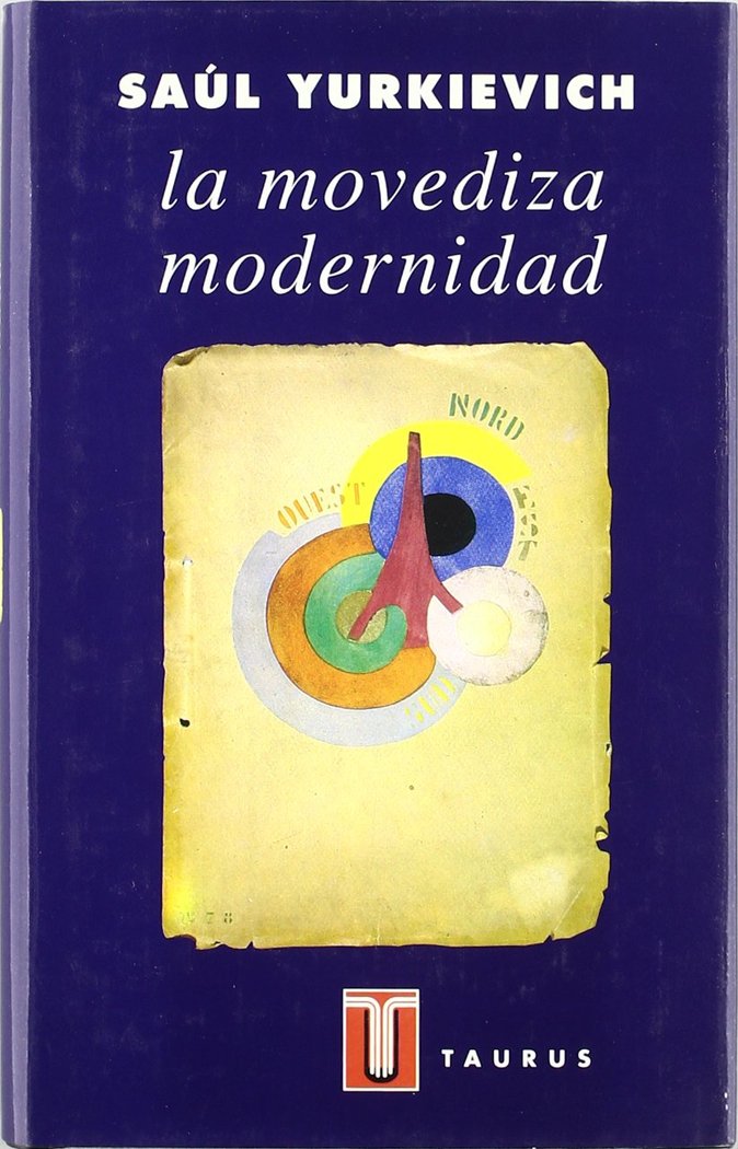 MOVEDIZA MODENIDAD, de YURKIEVICH,S | portada del libro