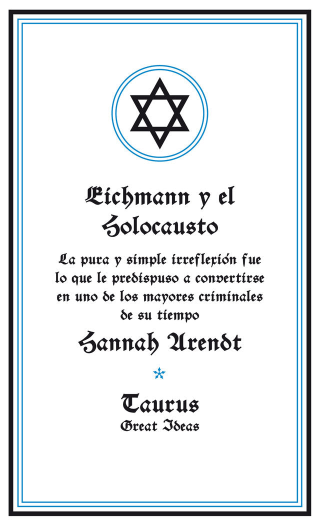 Eichmann y el Holocausto (Serie Great Ideas 14), de Arendt, Hannah | portada del libro