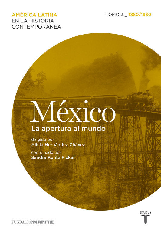 México (1880/1930) La apertura al mundo, de VARIOS AUTORES | portada del libro