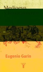 Medioevo y Renacimiento, de Eugenio Garin | portada del libro