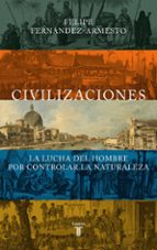 Civilizaciones, de Felipe Fernández-Armesto | portada del libro