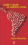 SUEÑO Y RAZON DE AMERICA LATINA, de PEREZ DIAZ, VICTOR | portada del libro