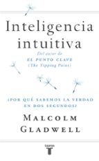 Inteligencia intuitiva, de Malcolm Gladwell | portada del libro