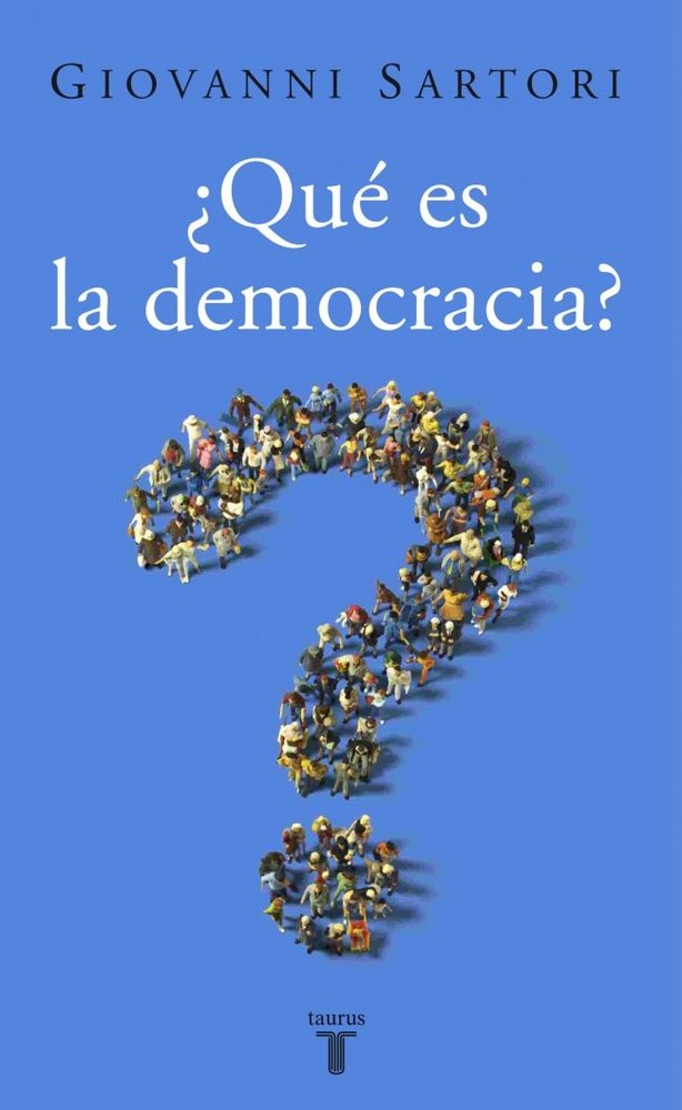 ¿Qué es la democracia?, de Sartori, Giovanni | portada del libro