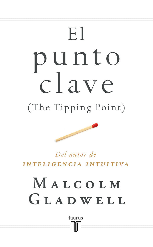 El punto clave, de Gladwell, Malcolm | portada del libro