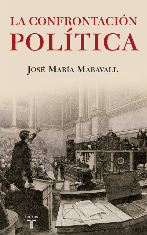La confrontación política, de Maravall, José María | portada del libro