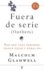 Fuera de serie, de Malcolm Gladwell | portada del libro