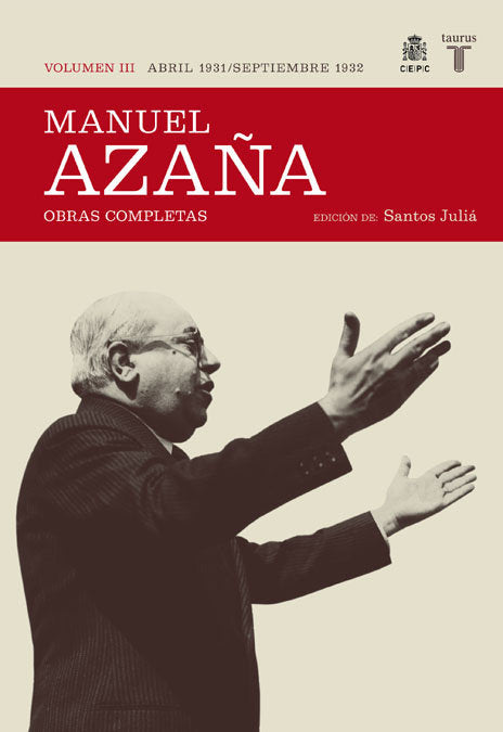 Obras completas. Volumen III (abril 1931 / septiembre 1932), de Azaña, Manuel | portada del libro