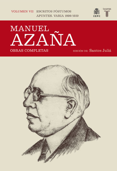 Obras completas. Volumen VII (Escritos póstumos. Apuntes. Varia 1899 / 1939), de Azaña, Manuel | portada del libro