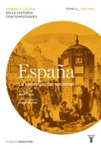 España. La construcción nacional. Tomo 2 (1830/1880), de Isabel Burdiel | portada del libro