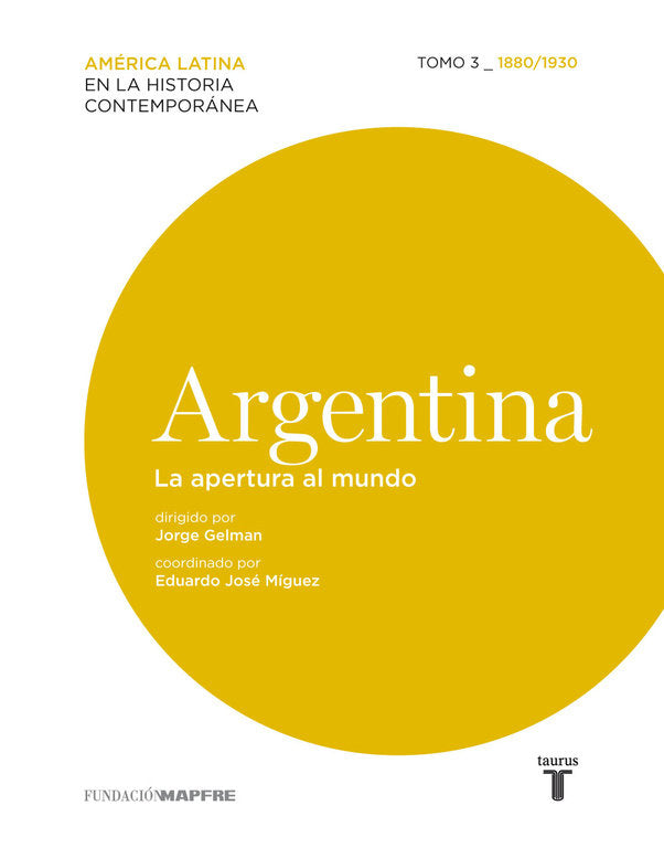 Argentina. La apertura al mundo, de GELMAN | portada del libro