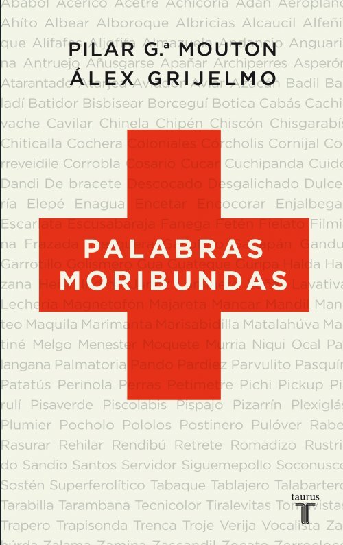 Palabras moribundas, de García Mouton, Pilar | portada del libro