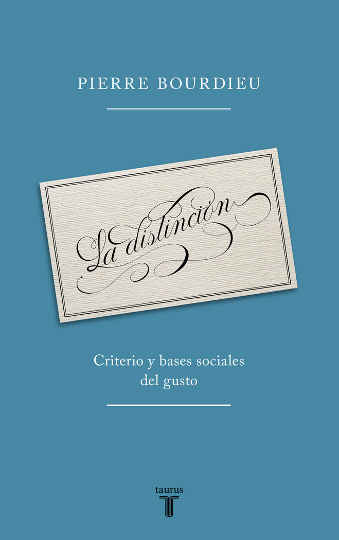 La distinción, de Bourdieu, Pierre | portada del libro