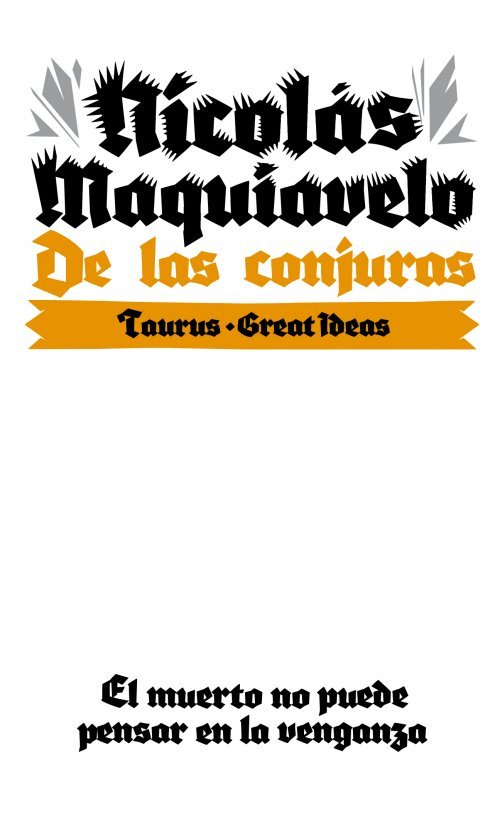 De las conjuras (Serie Great Ideas 10), de Maquiavelo, Nicolas | portada del libro