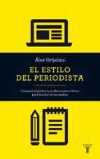 El estilo del periodista, de Álex Grijelmo | portada del libro