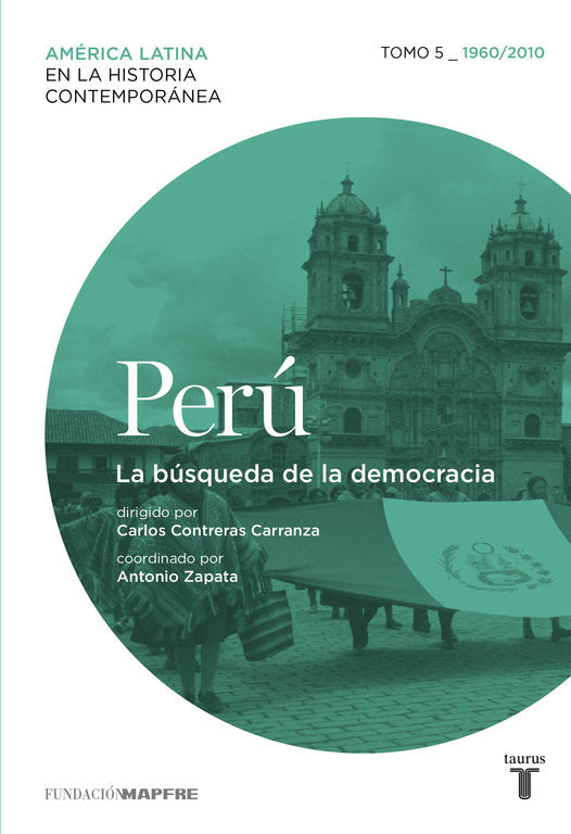 Perú 5. 1960/2010. La búsqueda de la democracia, de Varios autores | portada del libro