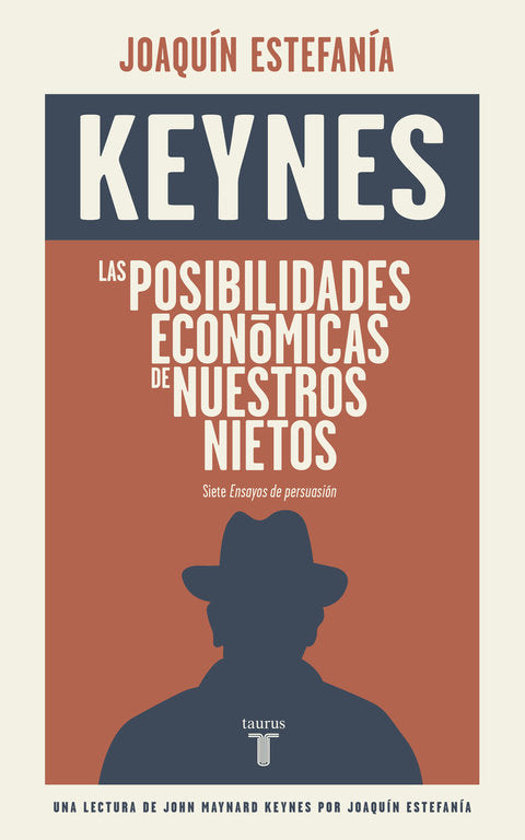 Las posibilidades económicas de nuestros nietos, de Keynes, John Maynard | portada del libro