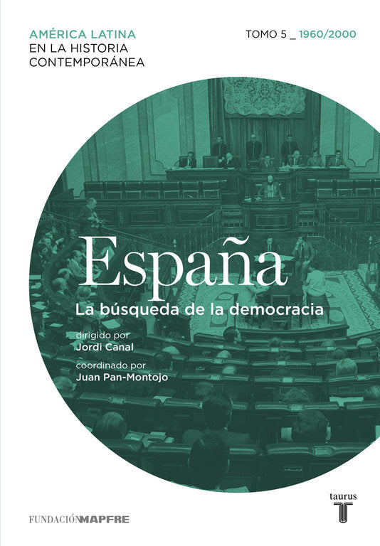 España Tomo 5 - 1960/2010. La búsqueda de la democracia, de Varios autores, | portada del libro