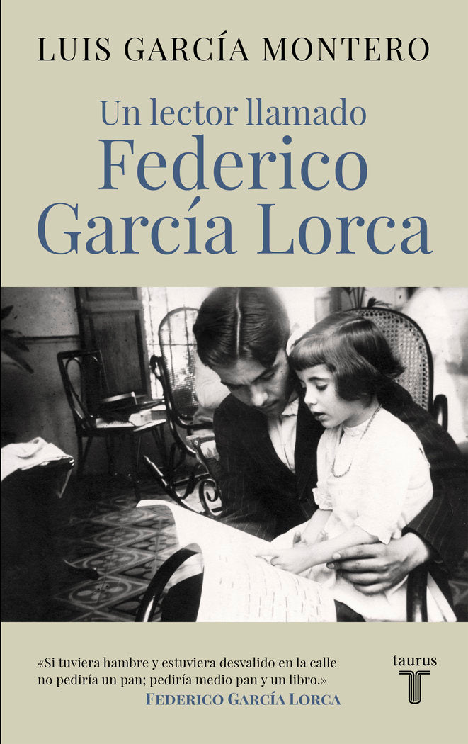 Un lector llamado Federico García Lorca, de García Montero, Luis | portada del libro