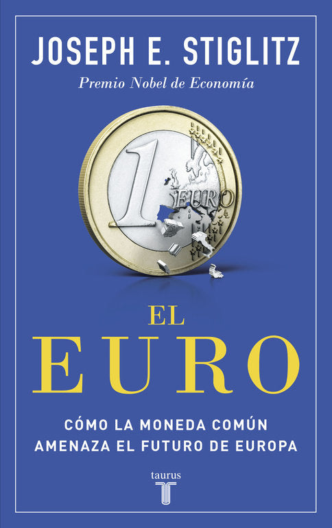 El euro, de Stiglitz, Joseph E. | portada del libro