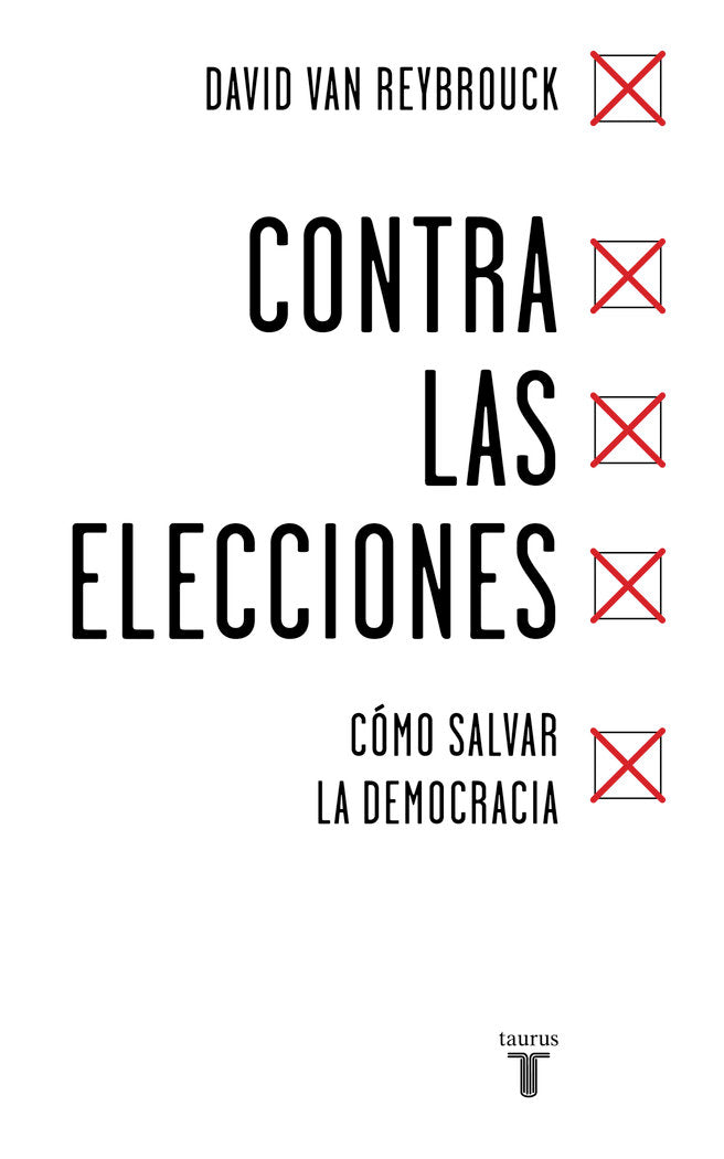Contra las elecciones, de Van Reybrouck, David | portada del libro