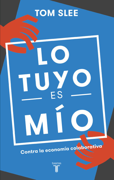 Lo tuyo es mío, de Slee, Tom | portada del libro