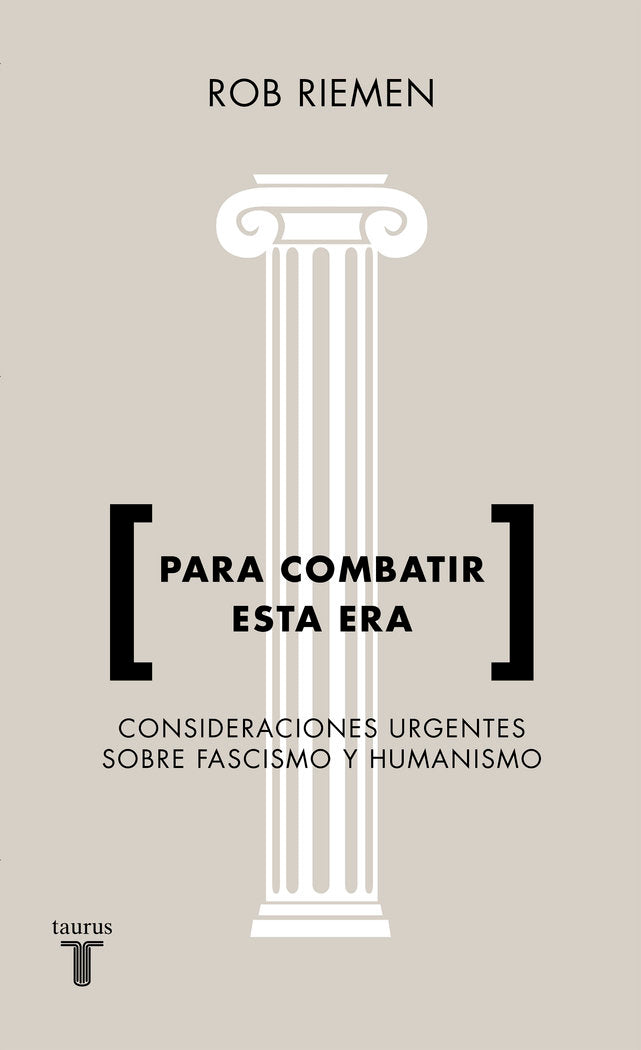 Para combatir esta era, de Riemen, Rob | portada del libro
