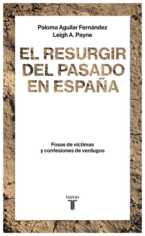 El resurgir del pasado en España, de Aguilar Fernández, Paloma | portada del libro
