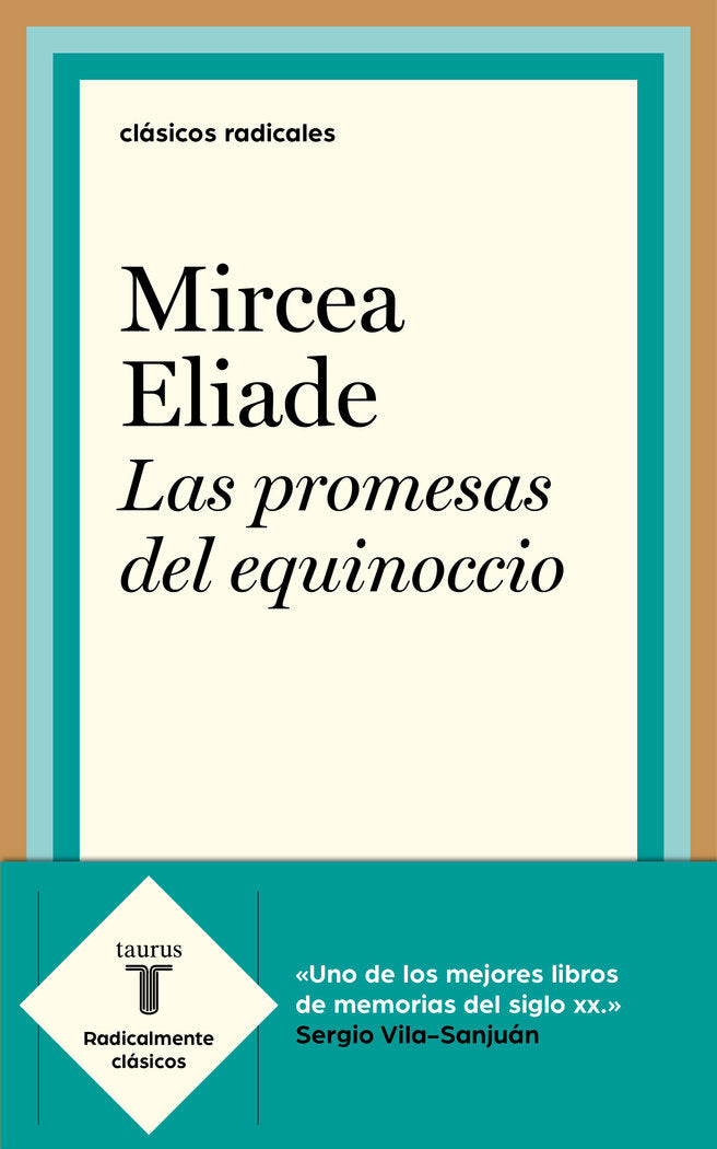 Las promesas del equinoccio, de Eliade, Mircea | portada del libro