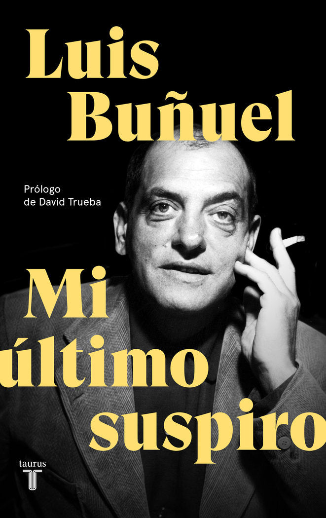 Mi último suspiro, de Buñuel, Luis | portada del libro