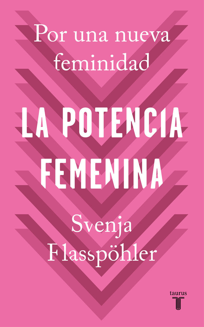La potencia femenina, de Flabpöhler, Svenja | portada del libro