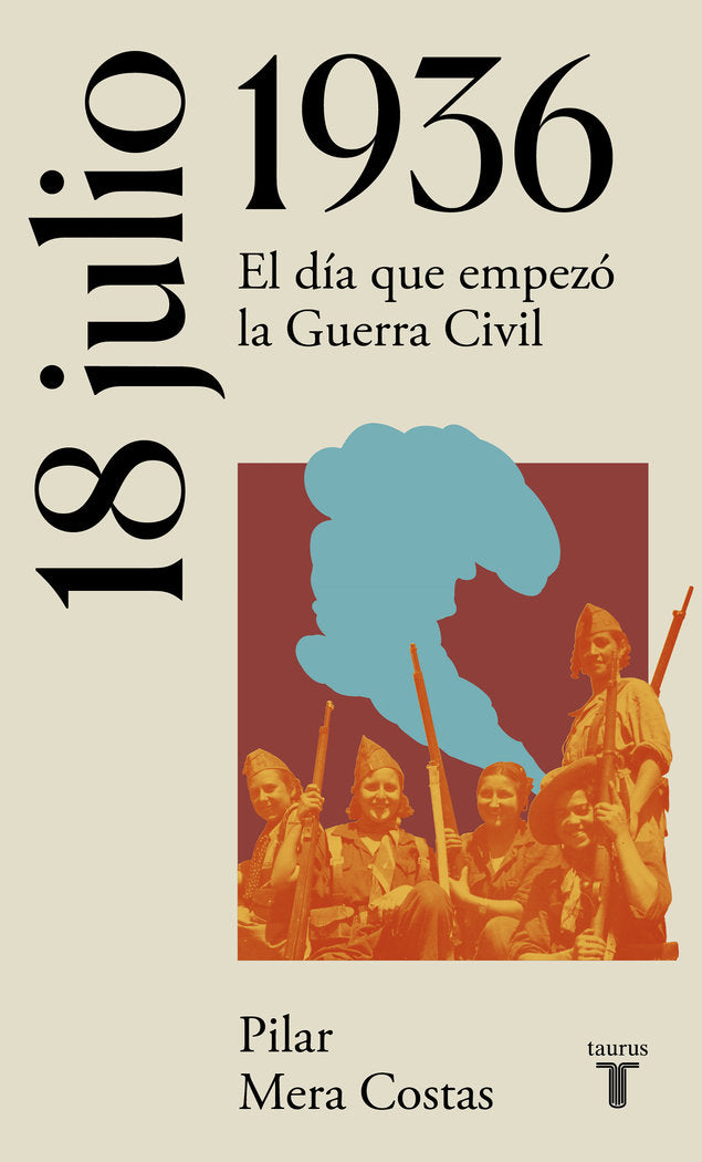 18 DE JULIO DE 1936, de MERA COSTAS, MA DEL PILAR | portada del libro