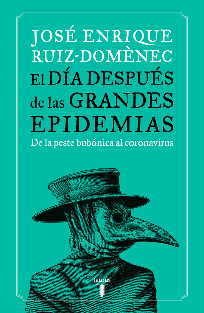 El día después de las grandes epidemias, de Ruiz-Domènec, José Enrique | portada del libro