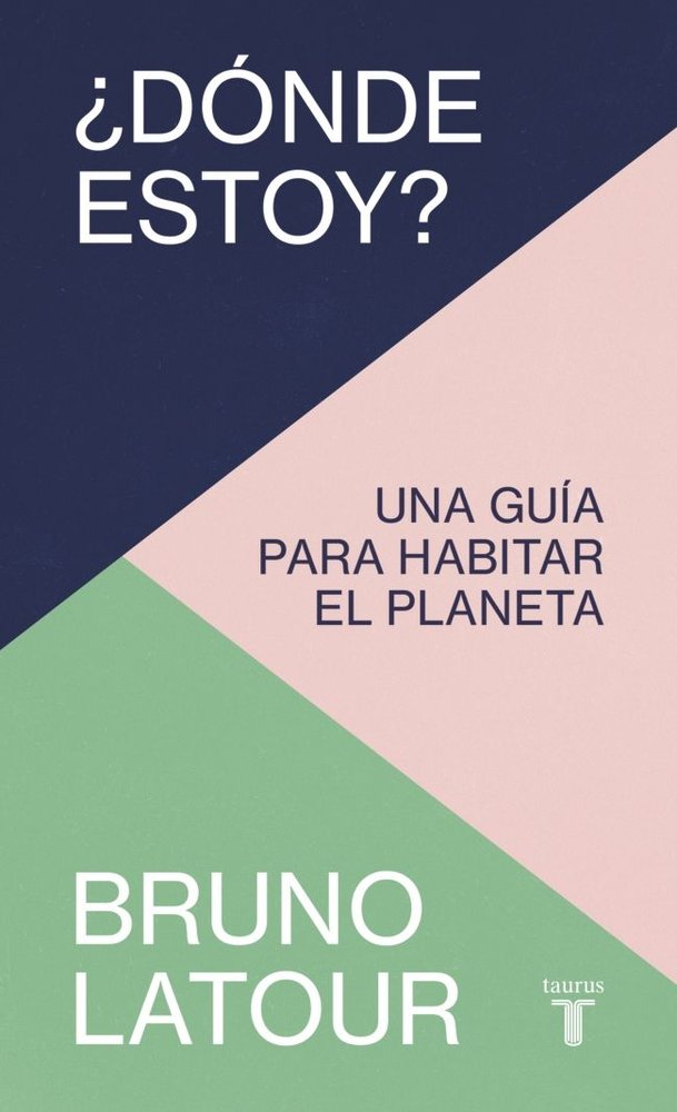 ¿DONDE ESTOY?, de LATOUR, BRUNO | portada del libro