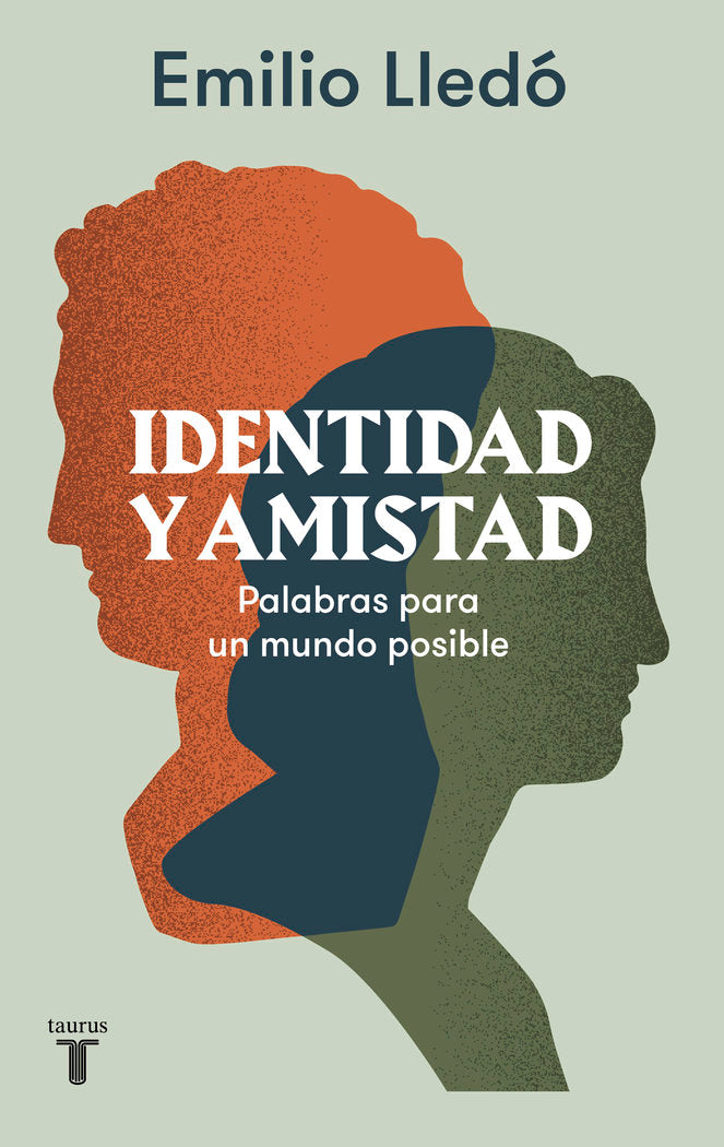 IDENTIDAD Y AMISTAD, de LLEDO, EMILIO | portada del libro