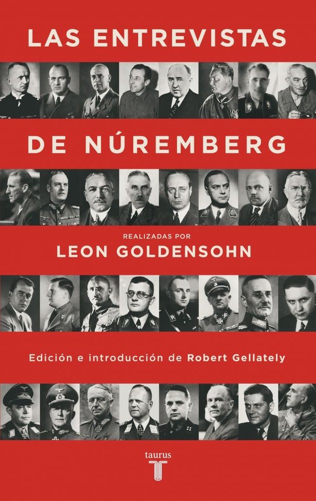 LAS ENTREVISTAS DE NUREMBERG, de LEON GOLDENSOHN | portada del libro
