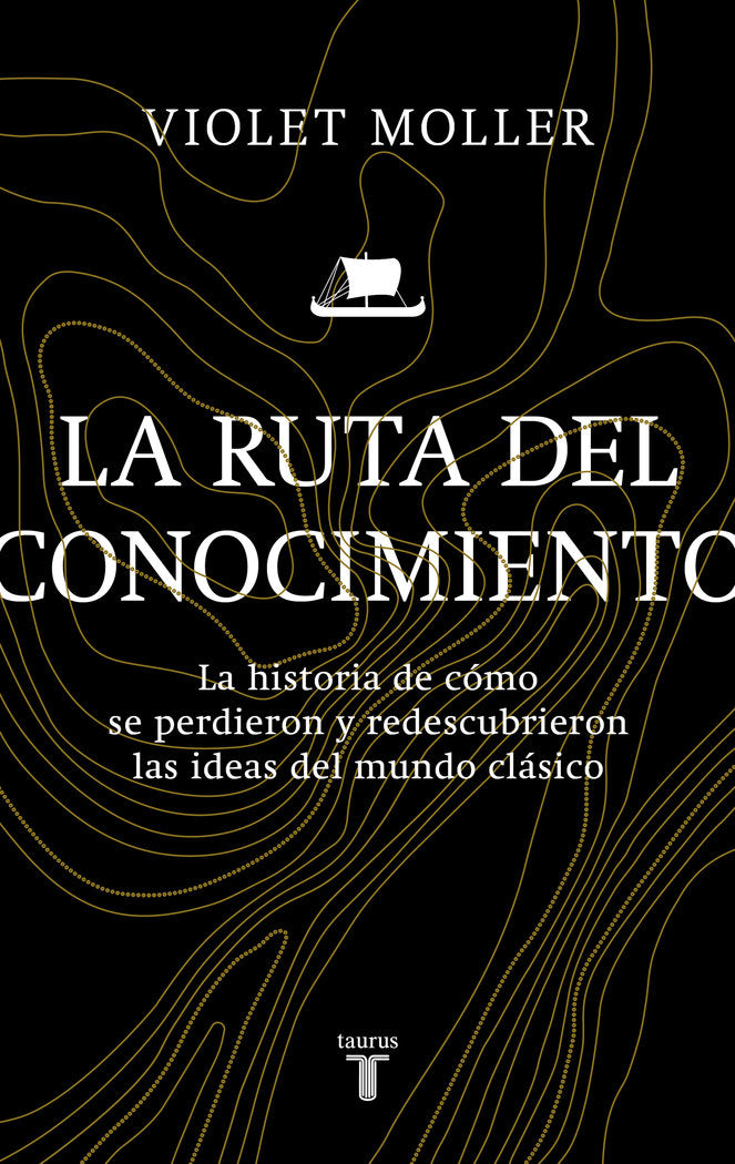 LA RUTA DEL CONOCIMIENTO, de MOLLER, VIOLET | portada del libro
