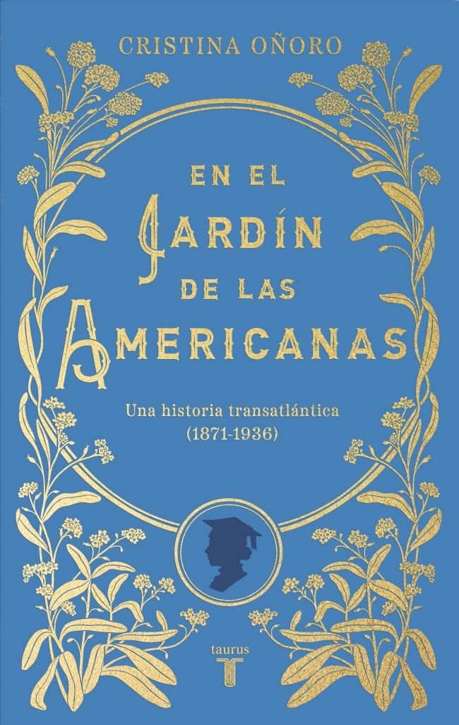 EN EL JARDIN DE LAS AMERICANAS, de OÑORO, CRISTINA | portada del libro