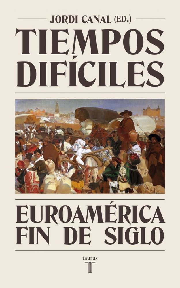 TIEMPOS DIFICILES, de CANAL, JORDI | portada del libro
