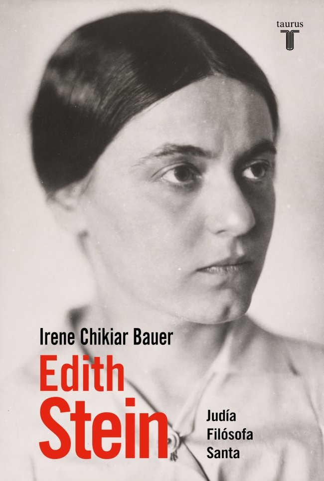 EDITH STEIN, de CHIKIAR BAUER, IRENE | portada del libro