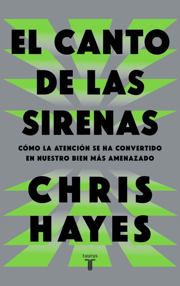 EL CANTO DE LAS SIRENAS, de CHRIS HAYES | portada del libro