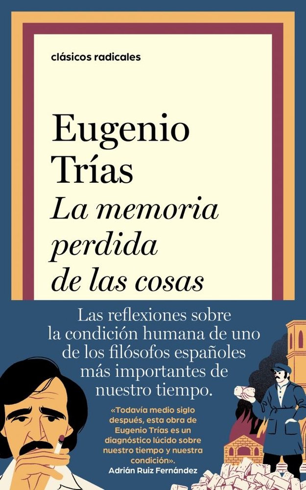 La memoria perdida de las cosas, de EUGENIO TRIAS | portada del libro