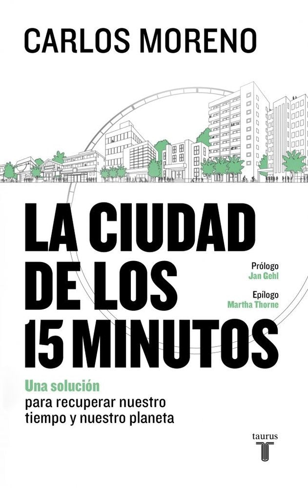 LA CIUDAD DE LOS 15 MINUTOS, de CARLOS MORENO | portada del libro