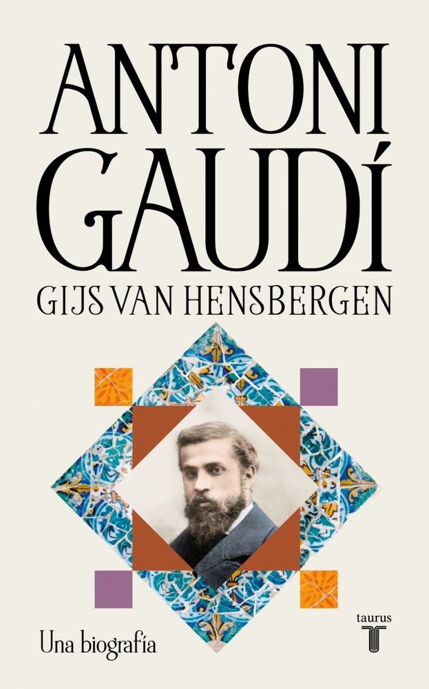 ANTONI GAUDI, de GIJS VAN HENSBERGEN | portada del libro