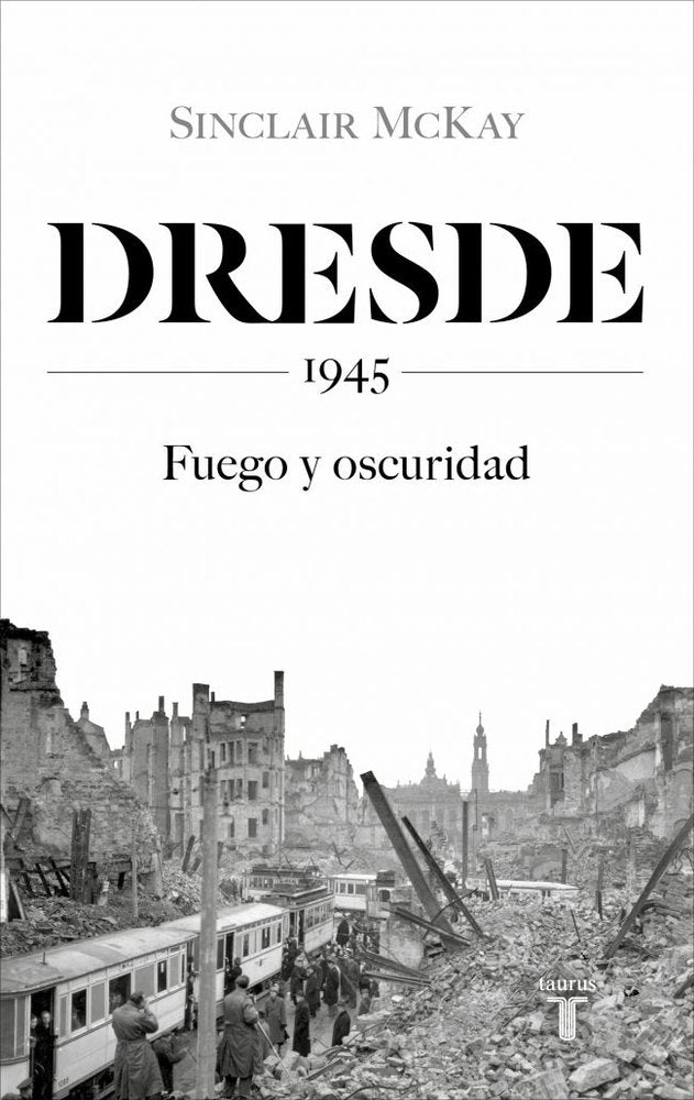 DRESDE, de MCKAY, SINCLAIR | portada del libro