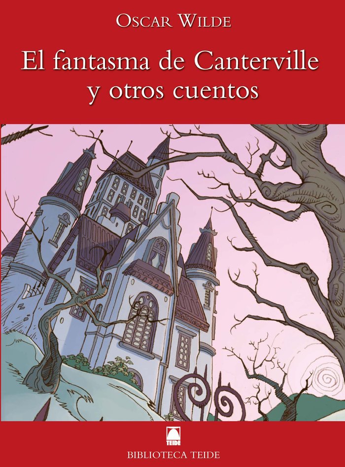 Biblioteca Teide 008 - El fantasma de Canterville y otros cuentos -Oscar Wilde-, de Fortuny Giné, Joan Baptista | portada del