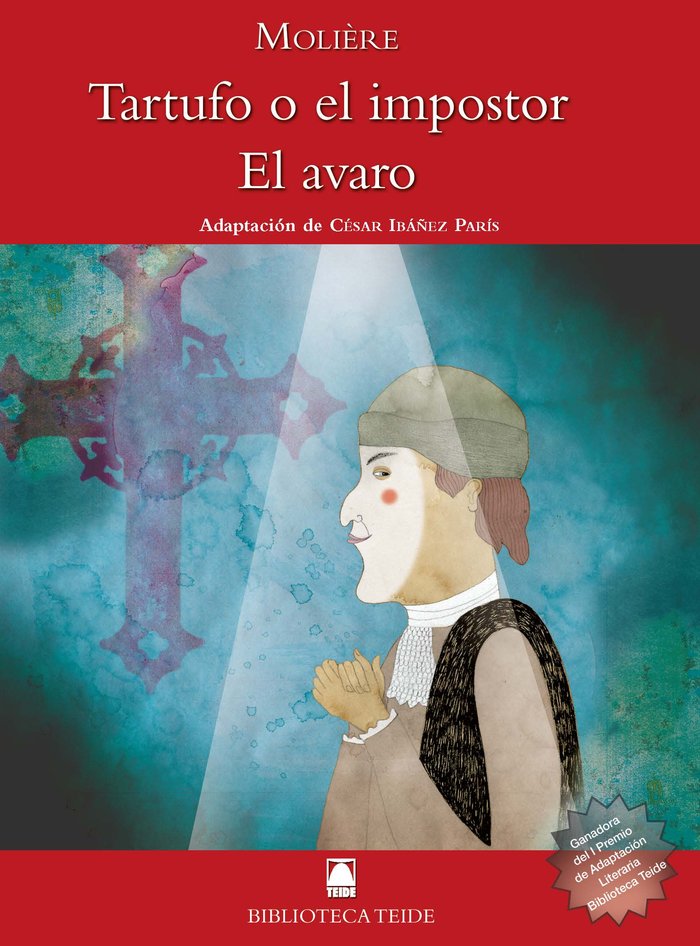 Biblioteca Teide 064 - Tartufo o el importor. El avaro -Molière-, de Fortuny Giné, Joan Baptista | portada del libro