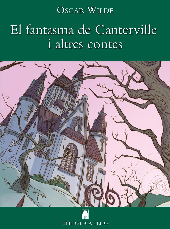 Biblioteca Teide 006 - El fantasma de Canterville -Oscar Wilde-, de Fortuny Giné, Joan Baptista | portada del libro