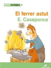 Ja llegim! 08 - El ferrer astut, de Varios autores | portada del libro